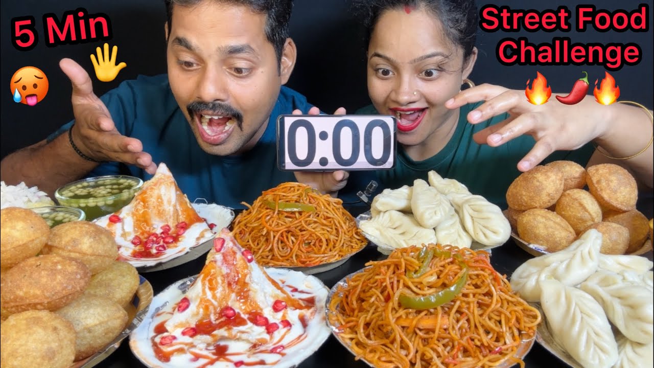 Street Food Eating Challenge: Pani Puri, Momo, Spicy Chowmein, Dahi Samosa | Food Challenge 😋
