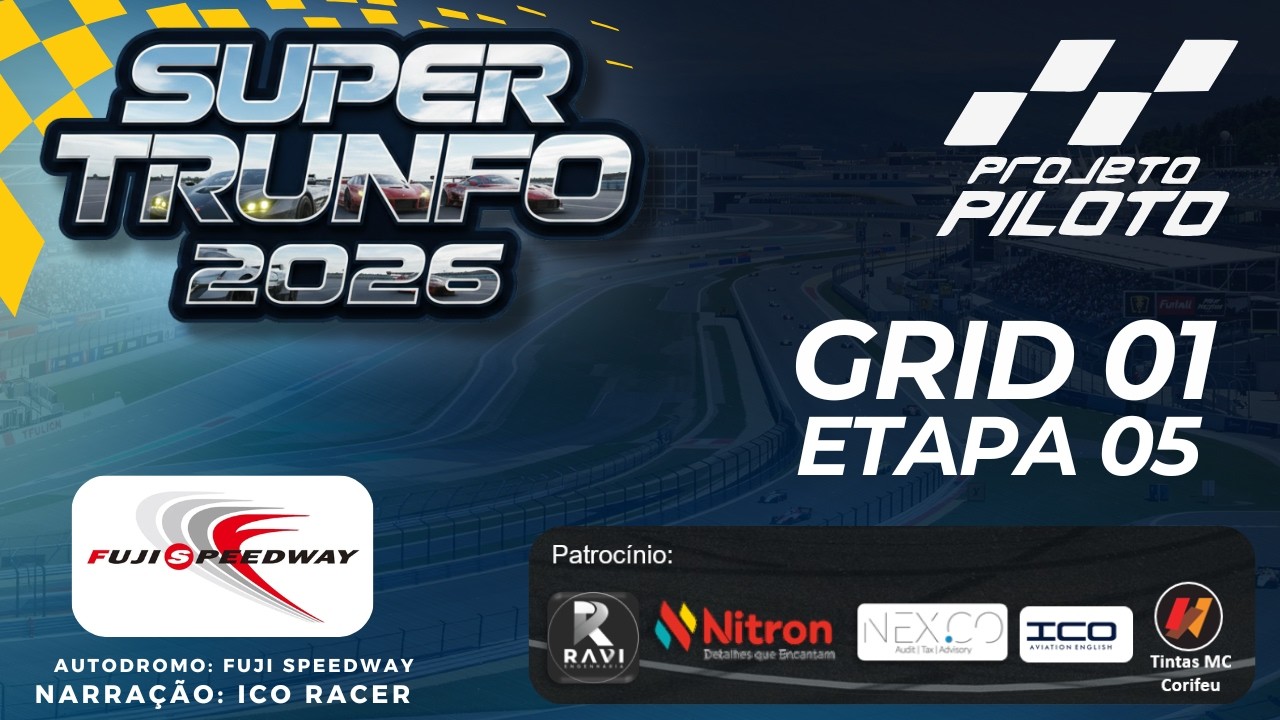 Super Trunfo 2026 | Grid 1 | Etapa 6 | FUJI