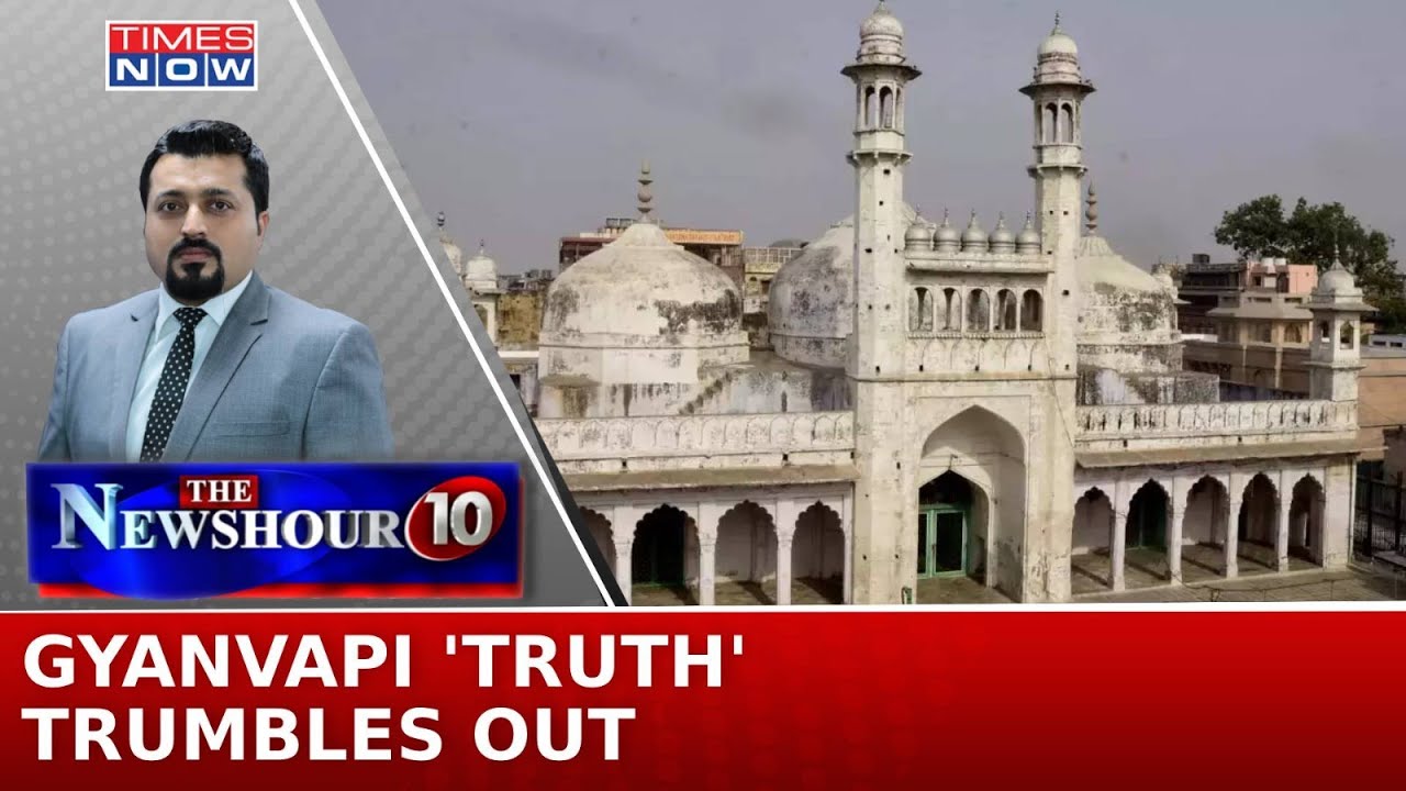Gyanvapi 'Truth' Trumbles Out, Watch Exclusive Part Of Details On Times Now | Newshour Agenda