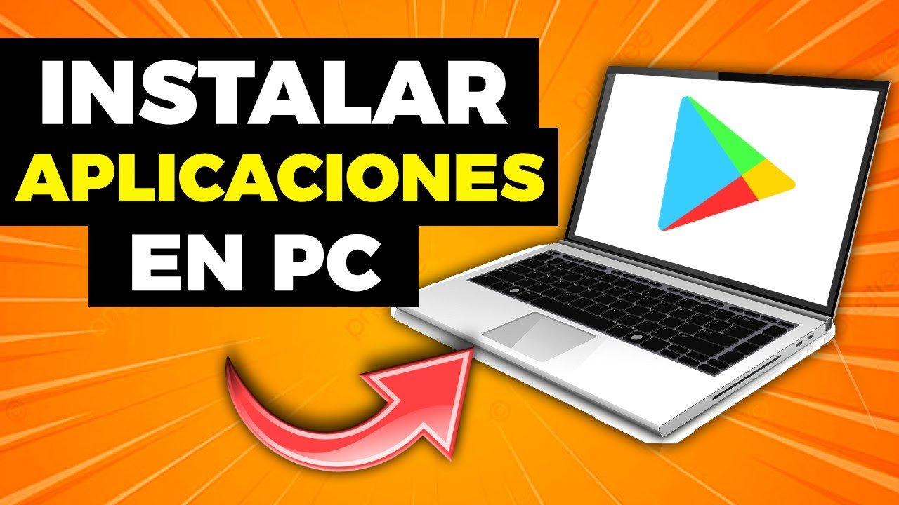 ✅C&Oacute;MO DESCARGAR APLICACIONES EN PC - Instalar apps en PC 2025