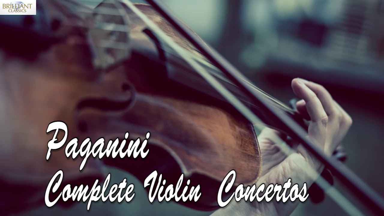 Paganini- Complete Violin Concertos