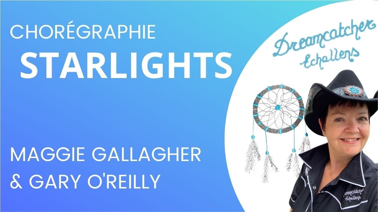 STARLIGHTS ¦ MAGGIE GALLAGHER & GARY O'REILLY ¦ LINE DANCE COUNTRY
