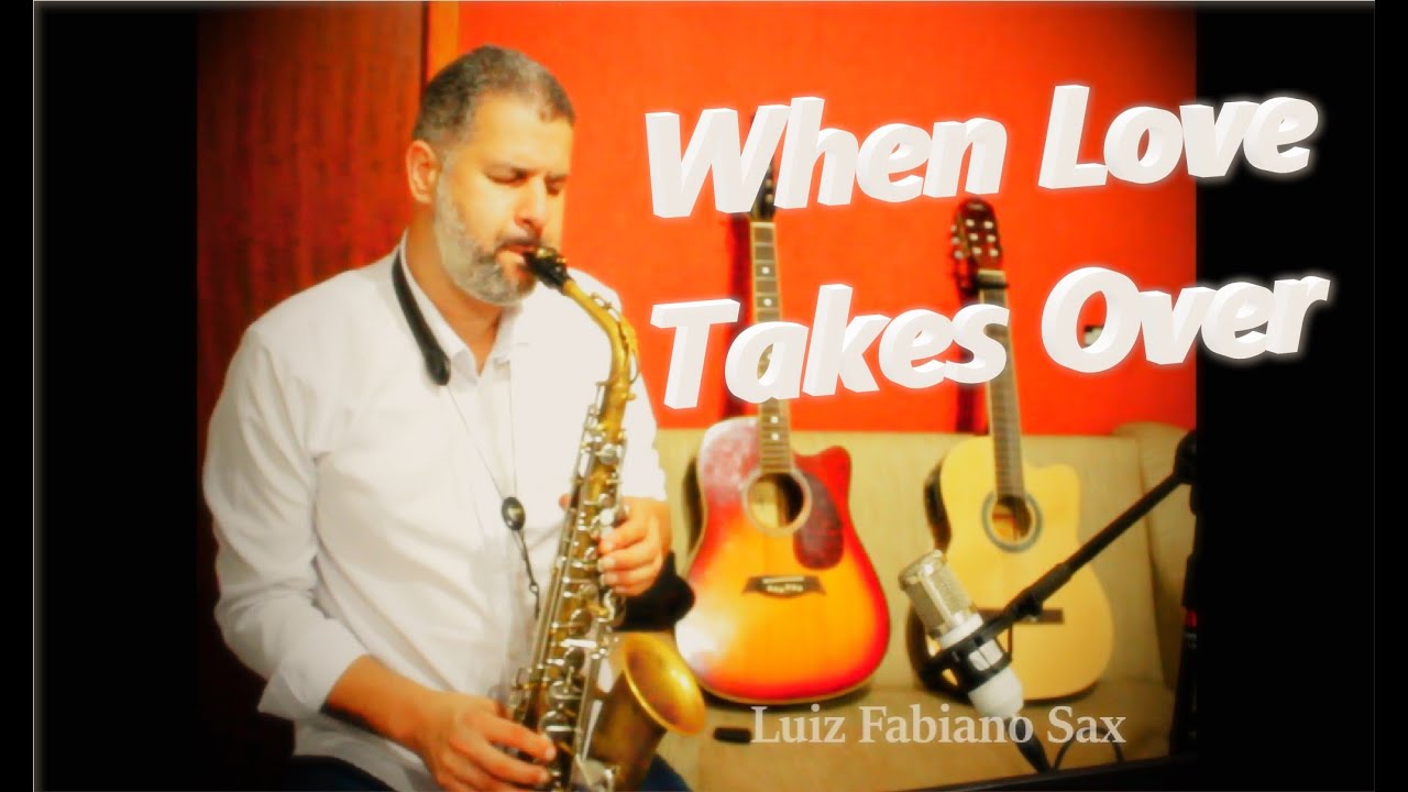 When love takes over (Sax cover)
