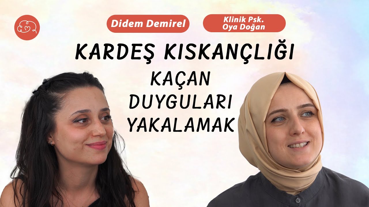 BİR HAYAL, BİR KİTAP VE KARDEŞ KISKANÇLIĞI | Klin Psk. Oya Doğan & Didem Demirel - Terapimini