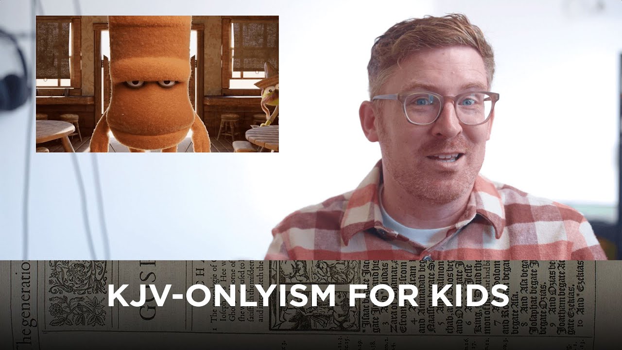 KJV-Onlyism for Kids?