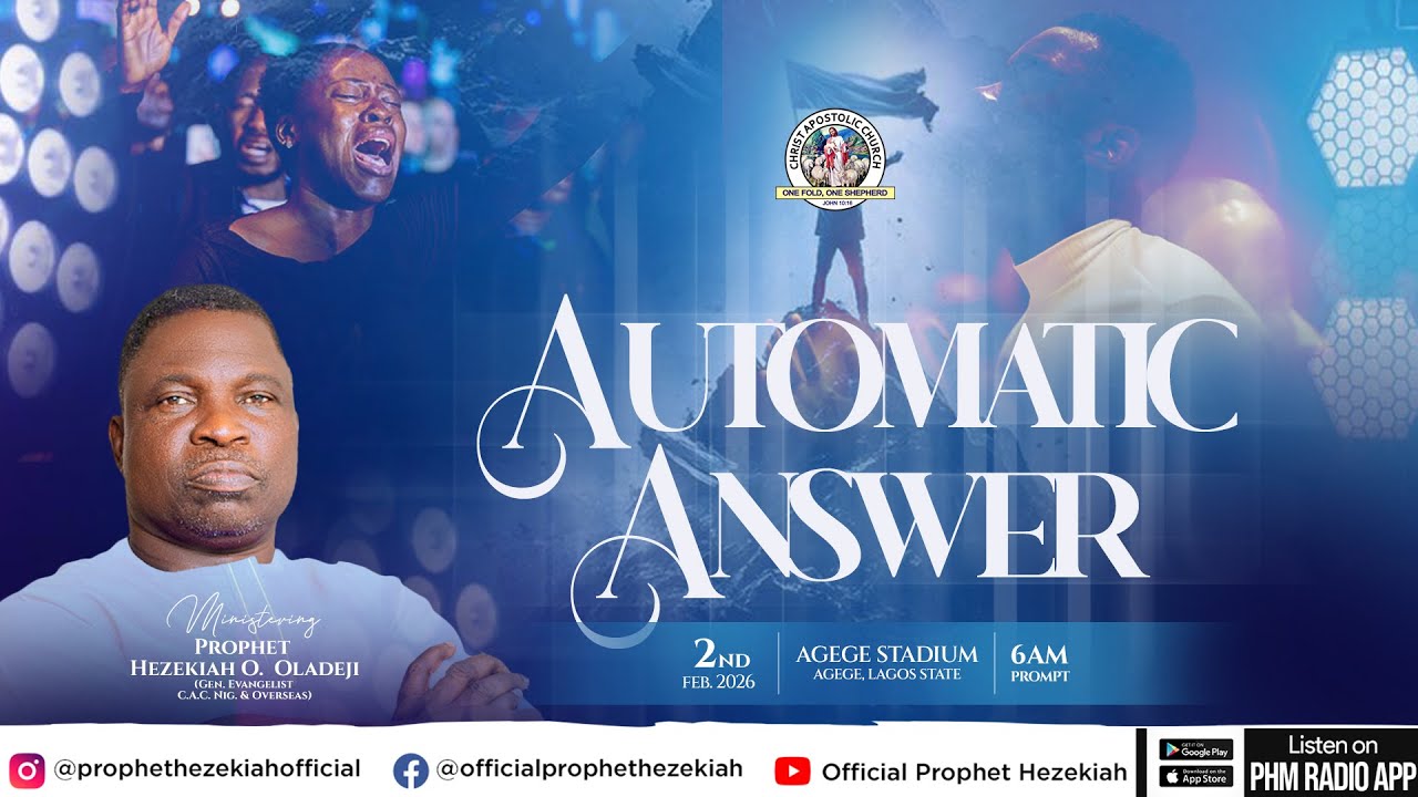 AUTOMATIC ANSWER | FEBRUARY 2026 EDITION | PROPHET/EVANG. HEZEKIAH OLADEJI BROADCAST