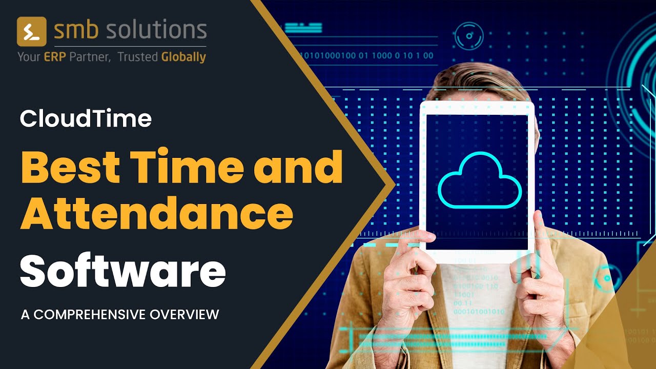 CloudTime - Best Time and Attendance Software: A Comprehensive Overview