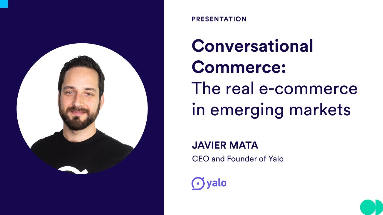 Conversational Commerce: The Real e-Commerce in emerging markets