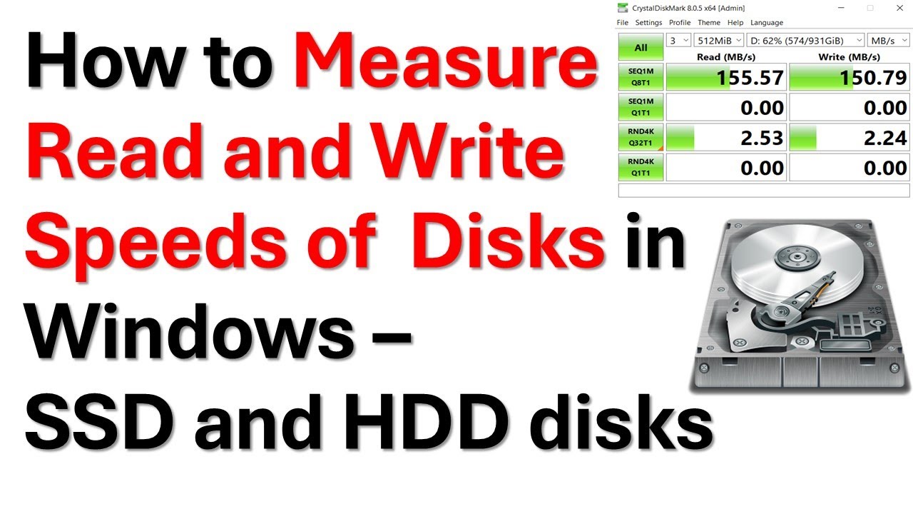 How to Measure Read and Write Speeds of Disks on Windows - Benchmark SSD and HDD Disks
