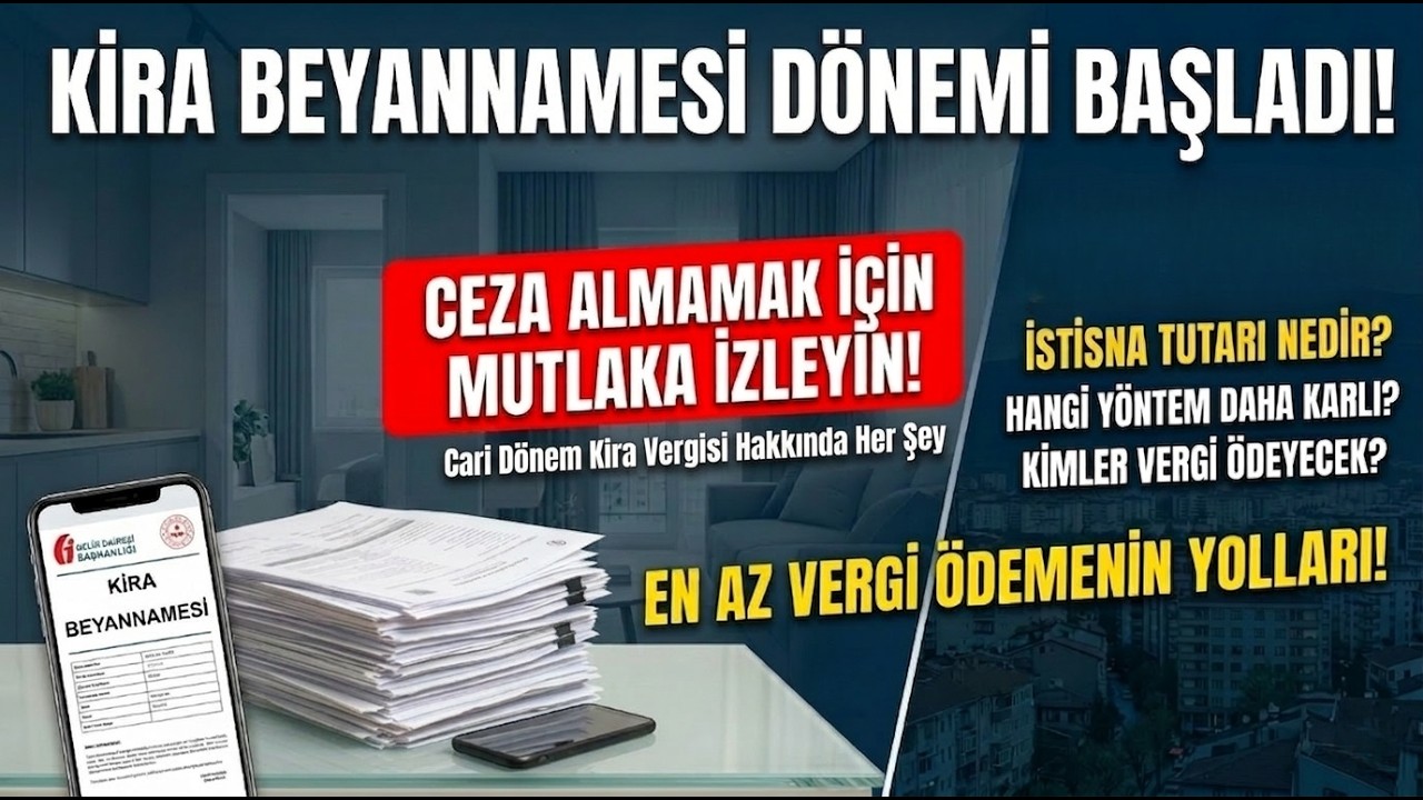 MALİYE TAKİBİ BAŞLATTI: KİRA GELİRİ BEYAN ETMEYENLERİ NELER BEKLİYOR?