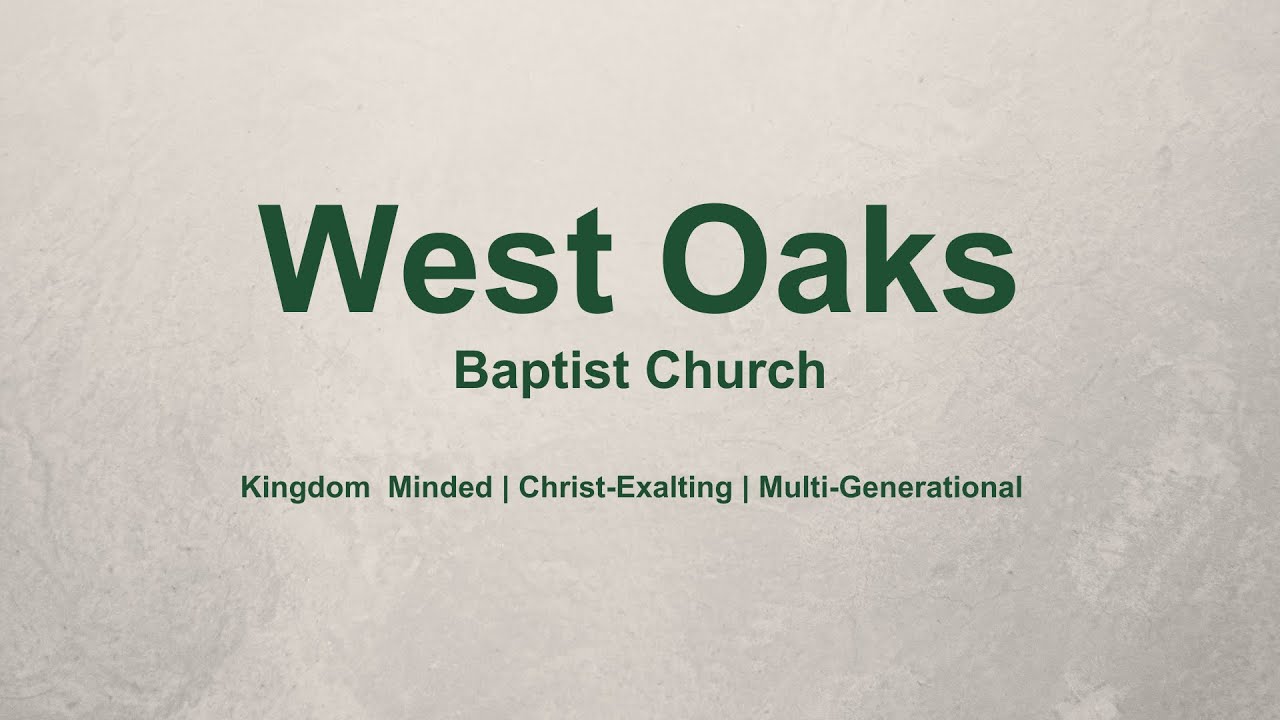 LIVE Sunday Worship: West Oaks Baptist Church - January 4th, 2026