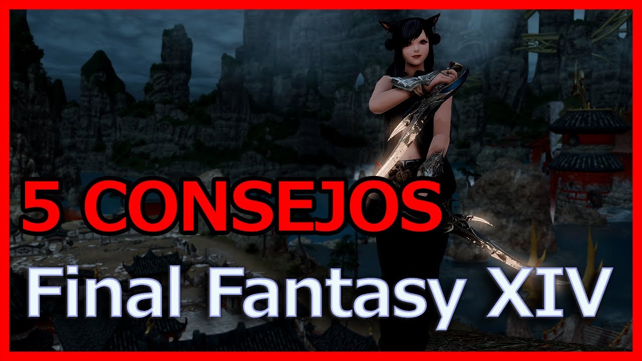 FFXIV: 5 Consejos para MEJORAR como JUGADOR