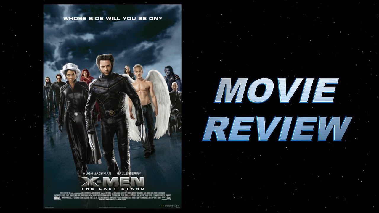 X-men: The Last Stand (2006) Movie Review