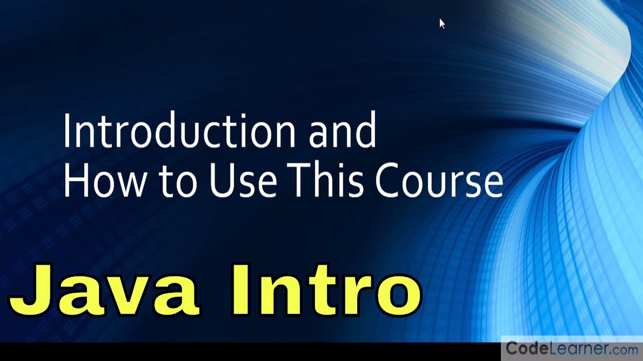 01 - Introduction to Java And How To Use This Course