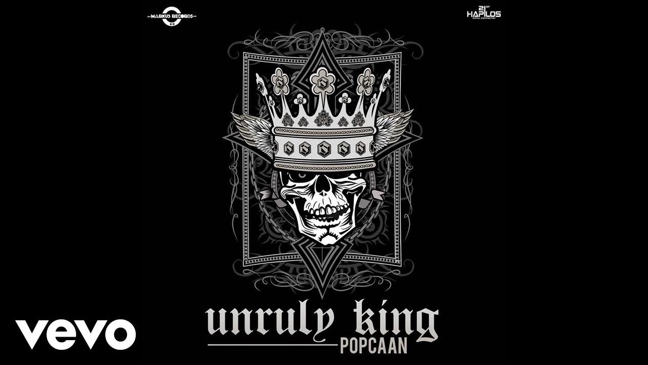 Popcaan - Unruly King (Audio)
