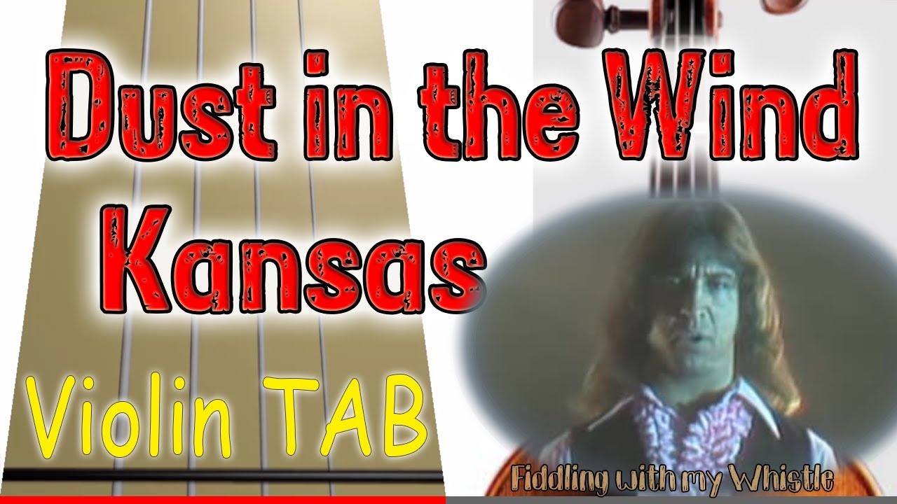 Dust in the Wind - Kansas - Violin - Play Along Tab Tutorial