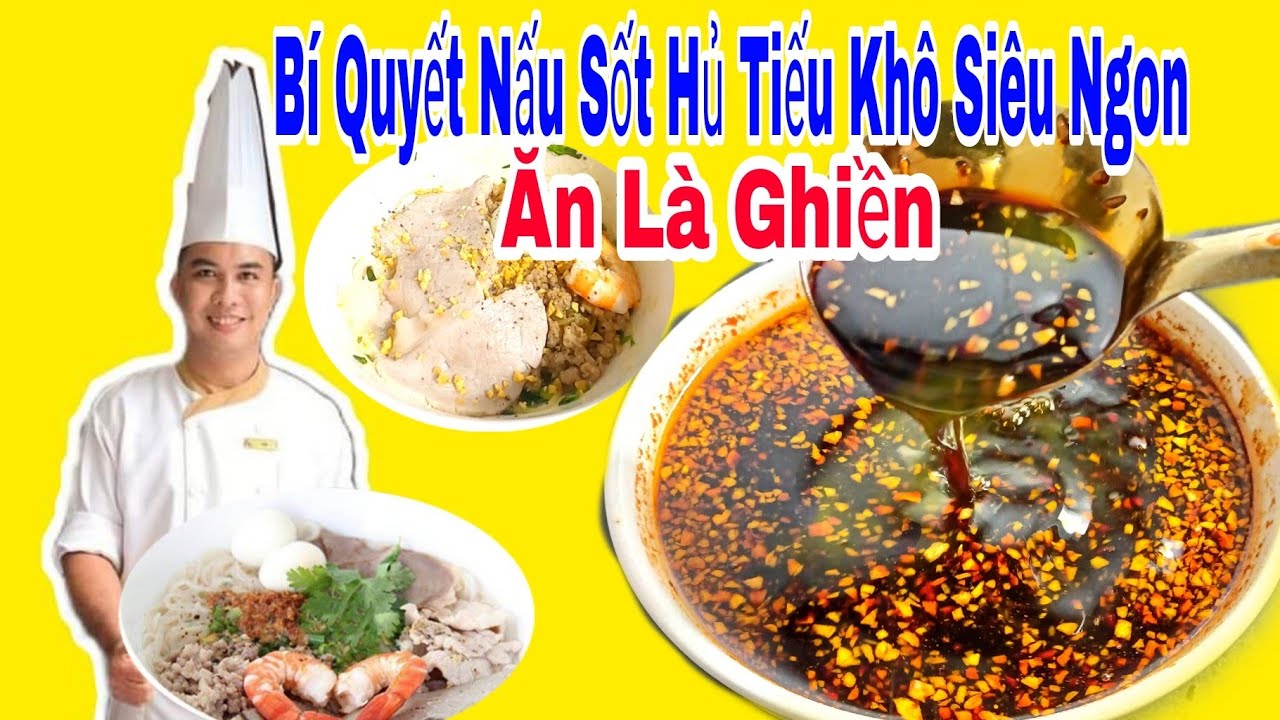 Công Thức Sốt Hủ Tiếu Nam Vang  Khô Siêu Ngon - Chưa Ai Chia Sẻ Công Thức Hủ Tiếu Khô Mở Tiệm