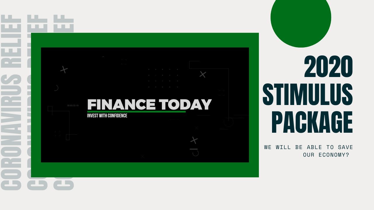 2020 Stimulus Package | Coronavirus Rescue Bill | Finance Today