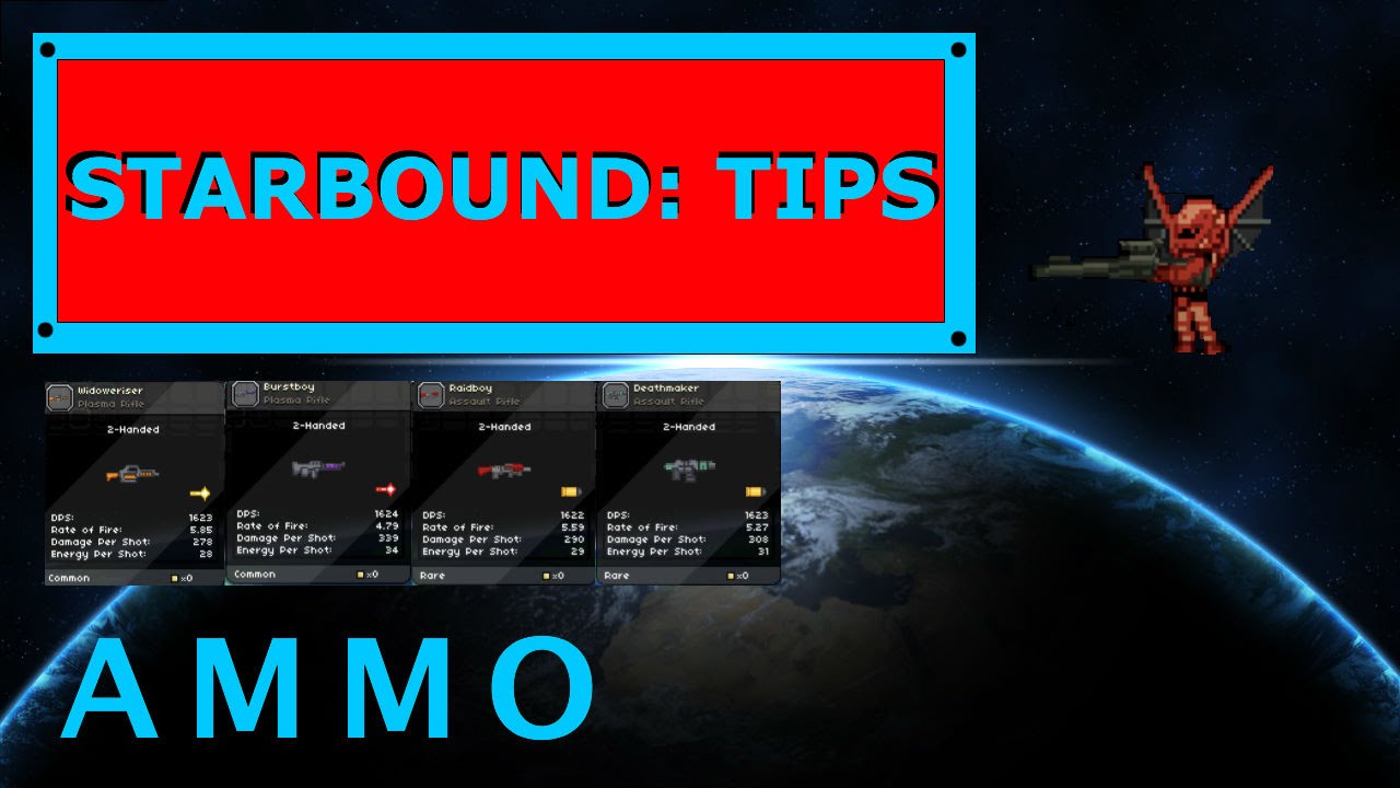 Starbound Tips: Ammo
