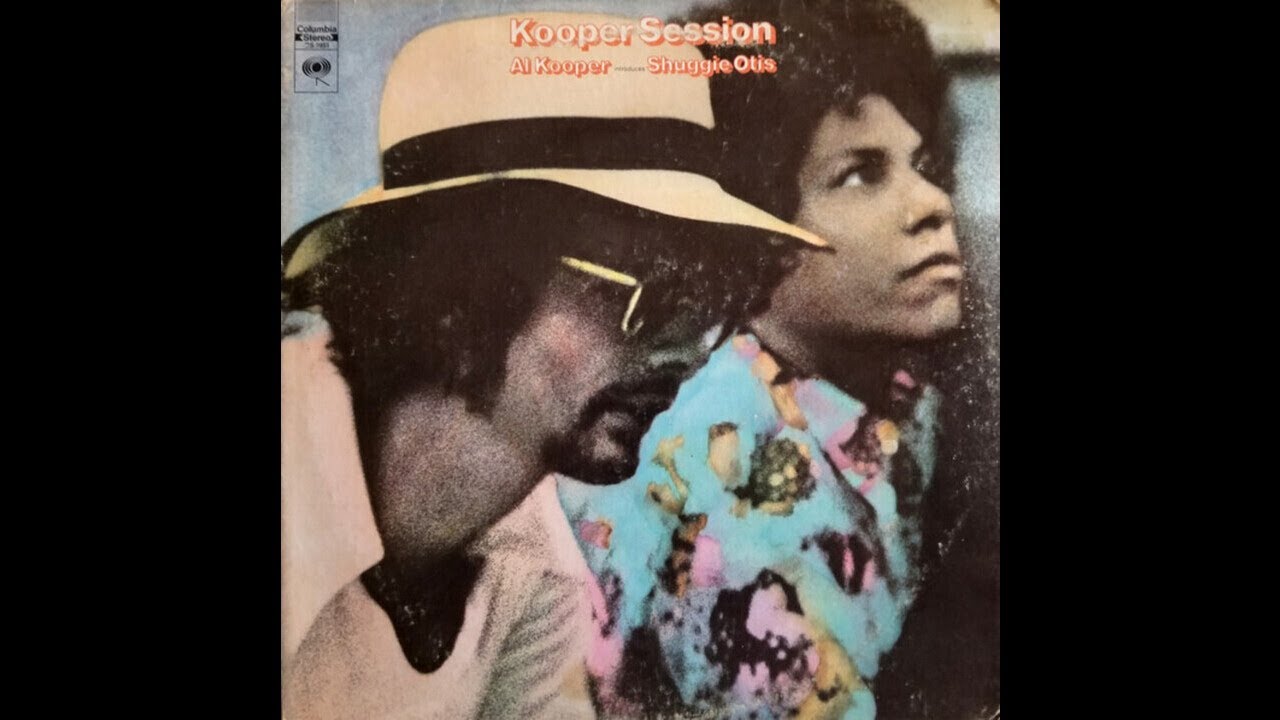 Al Kooper & Shuggie Otis. Bury my body.