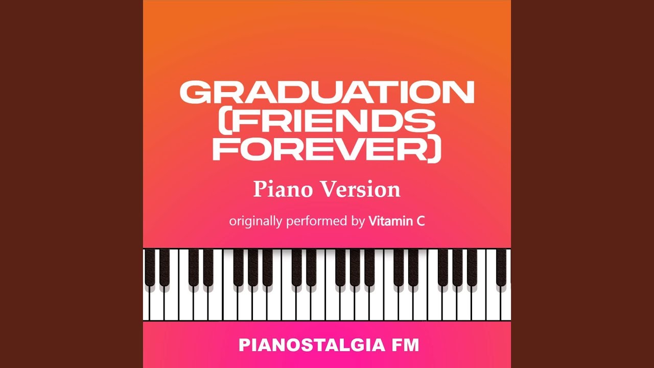 Graduation (Friends Forever)
