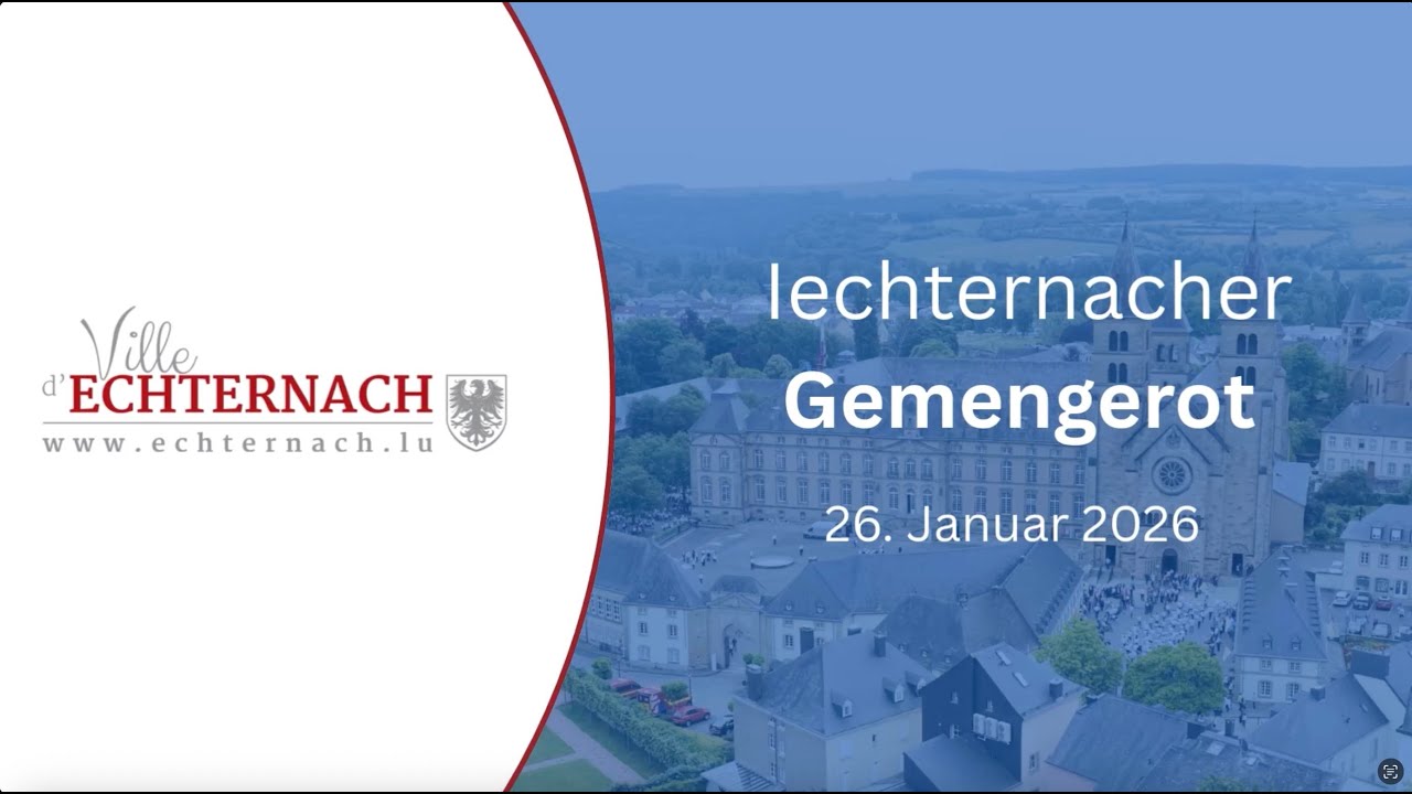 Gemengerot Echternach 26.01.2026