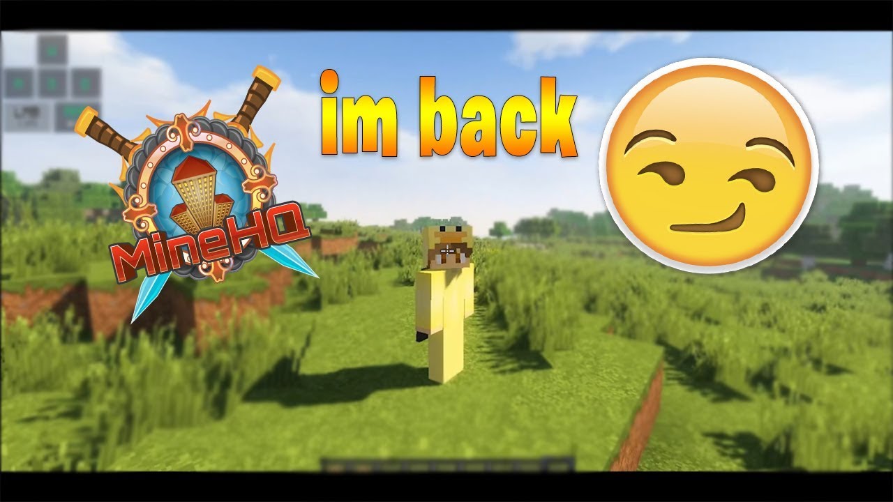 I am Returning to HCF. (Minehq)
