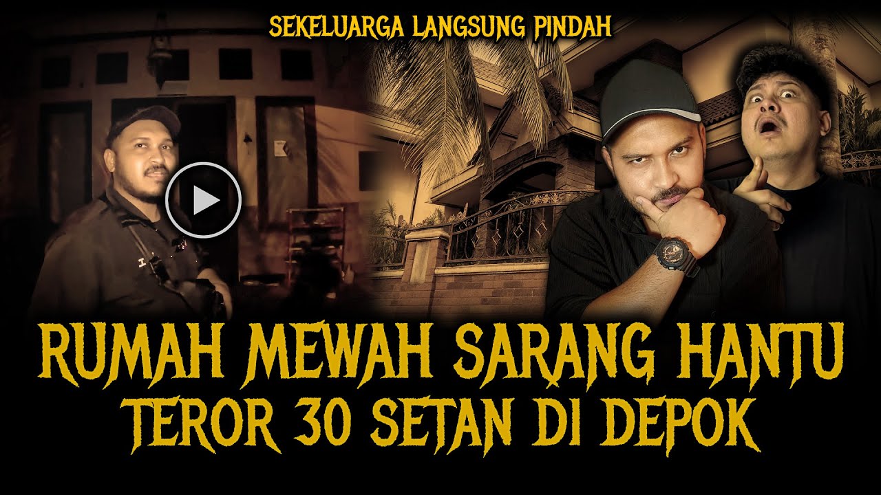 PALING SEREM AWAL TAHUN ?? RUMAH MEWAH DI DEPOK ISI SETAN SEMUA !!