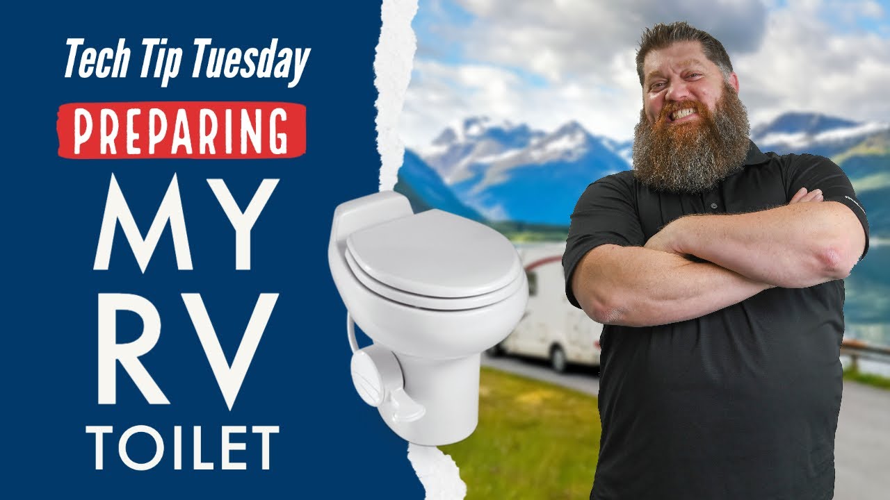 Preparing your RV Toilet // Summerizing your RV