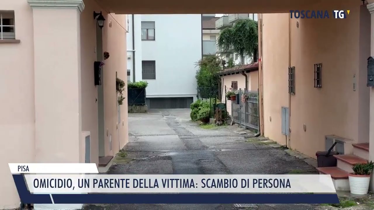 2024-10-08 PISA - OMICIDIO, UN PARENTE DELLA VITTIMA, SCAMBIO DI PERSONA