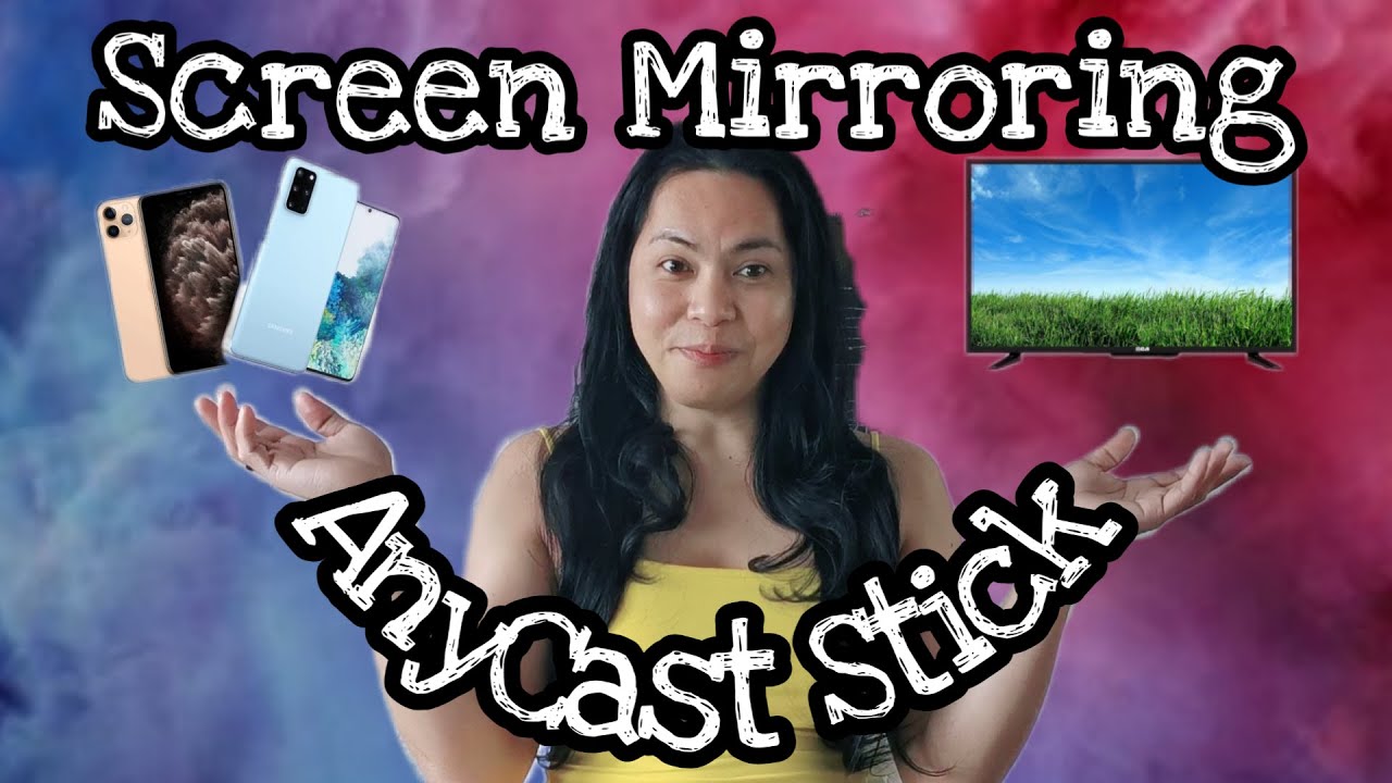 AnyCast Stick Setup (tutorials) screen mirroring for normal flatscreen tv