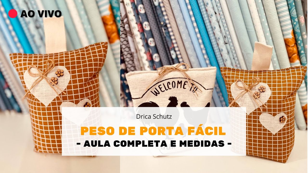 🔴 LIVE PESO DE PORTA FÁCIL - Passo a passo completo e medidas | Café com Drica