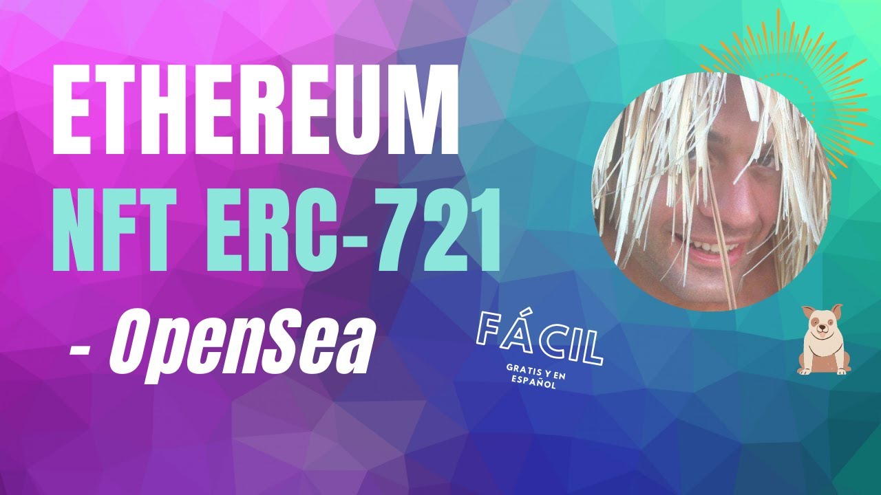 😎  NFTS, OPENSEA e IPFS - Programación - Ethereum