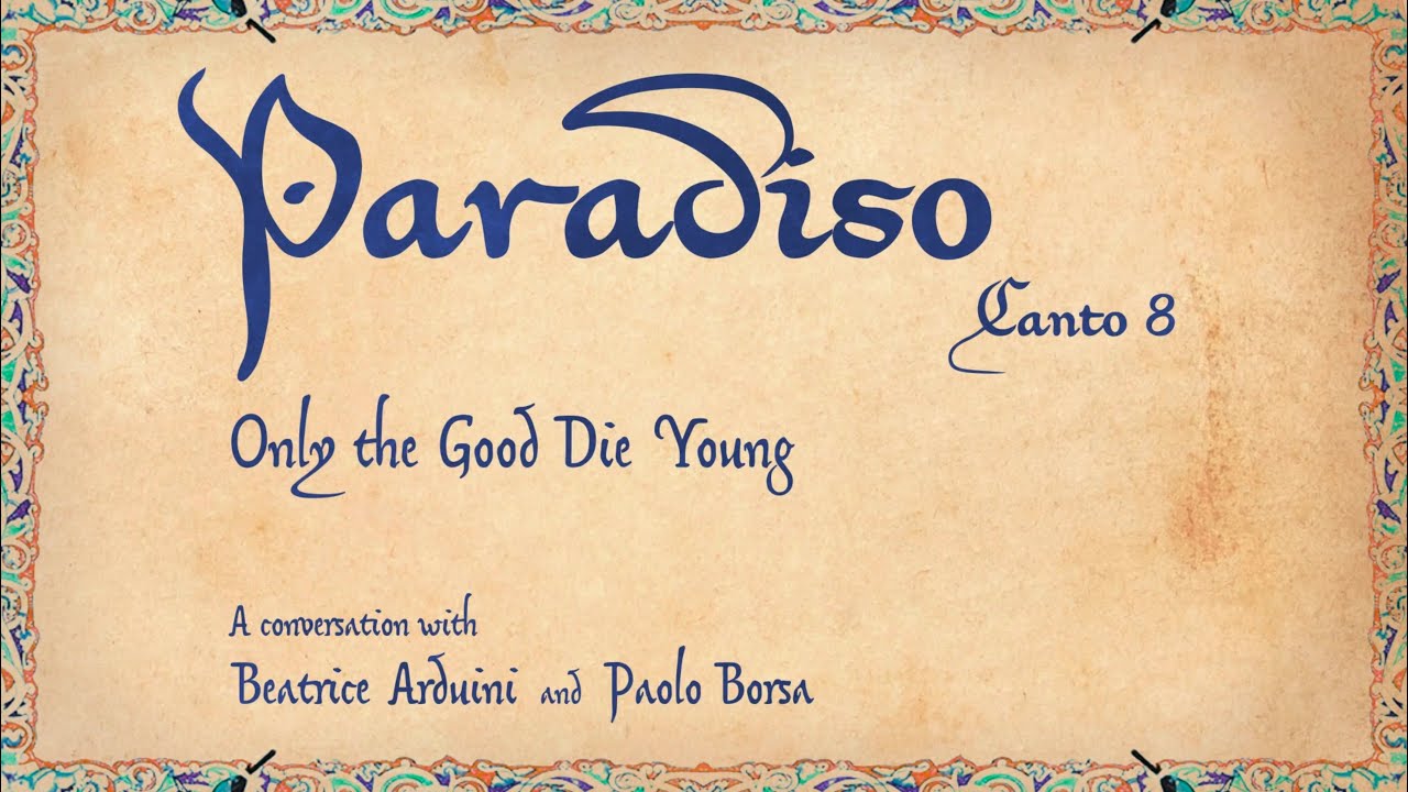 Paradiso 8: Only the Good Die Young
