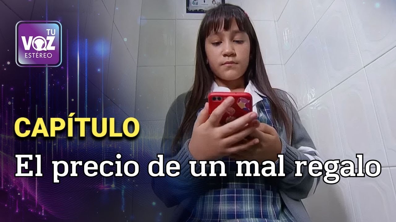 El celular que volvió rebelde a mi hija - Un regalo sorpresa | Tu Voz Estéreo