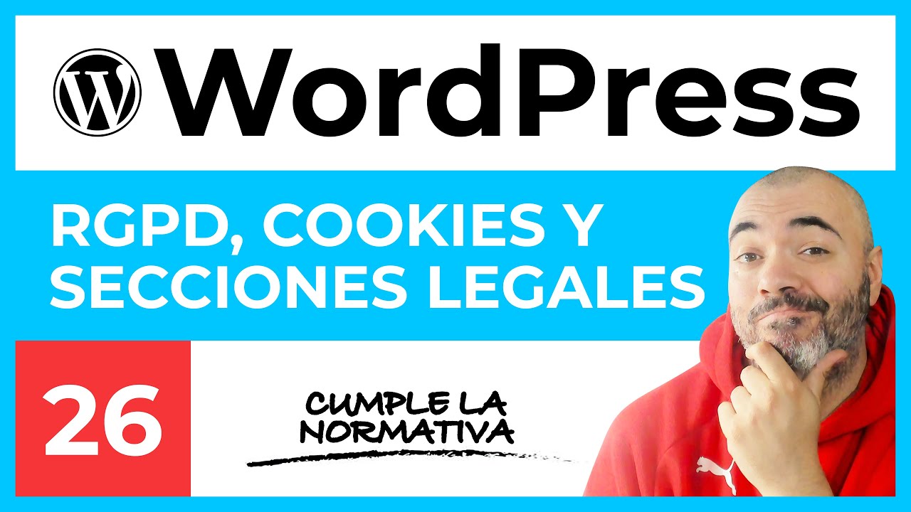 RGPD, Cookies y Secciones Legales - CURSO de WordPress #26 - Tutorial en Español
