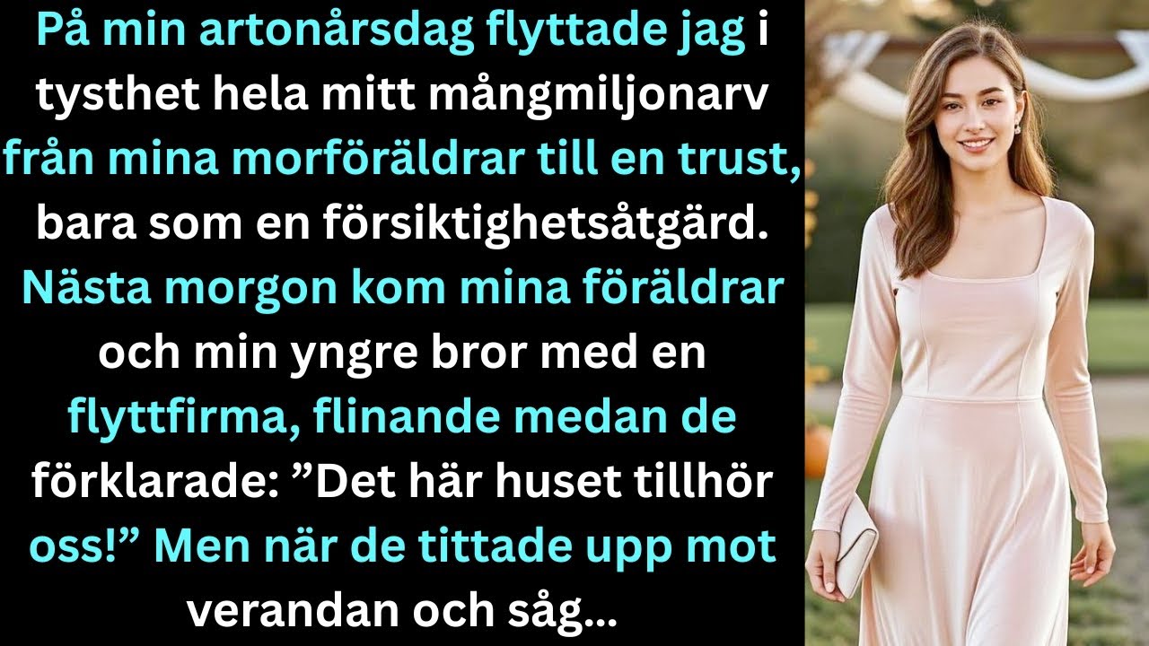 Vid arton lade jag tyst mitt arv i trust; nästa morgon tog de huset och såg vem inne.