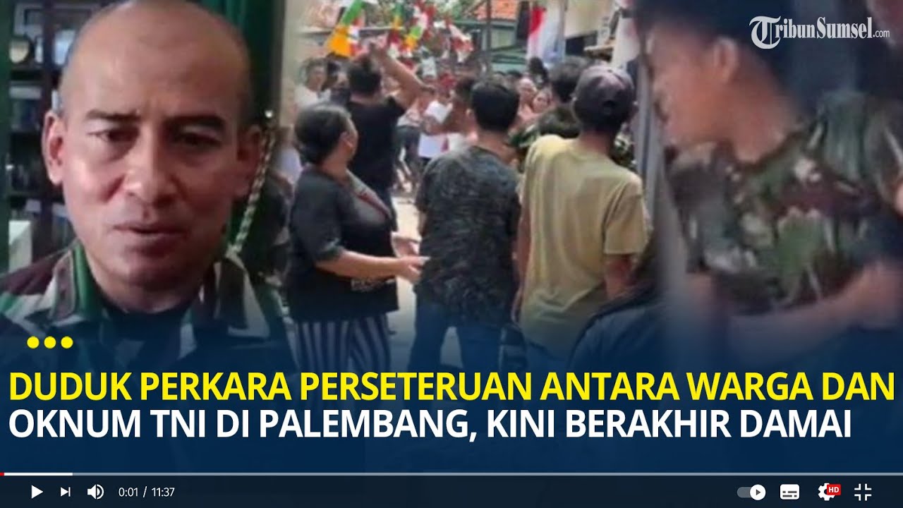 Perseteruan Antara Warga dan Oknum TNI di Palembang Kini Berakhir Damai, Dandim: Kesalahpahaman