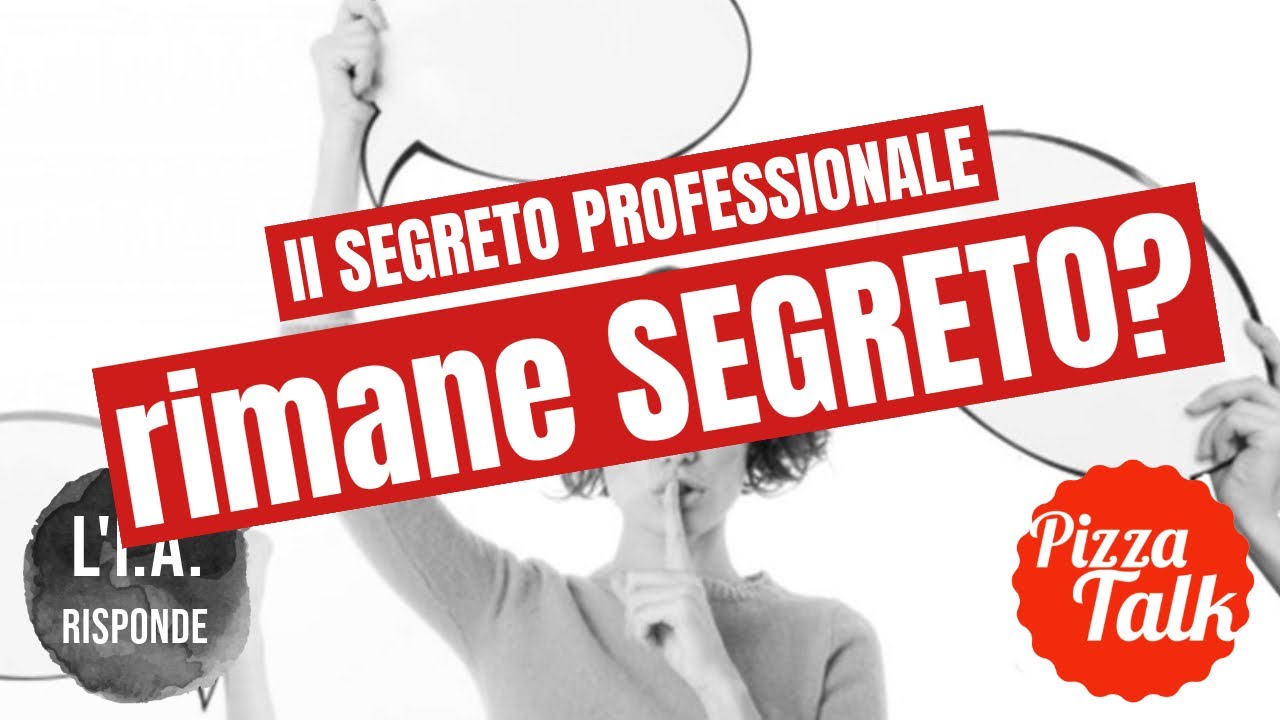 Il Segreto Professionale RIMANE SEGRETO? - L'I.A. RISPONDE