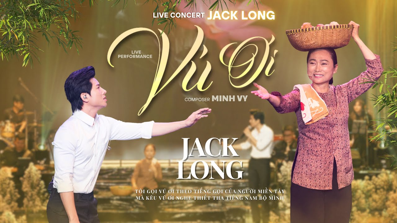 Jack Long - Vú Ơi | Live at Live Concert JACK LONG