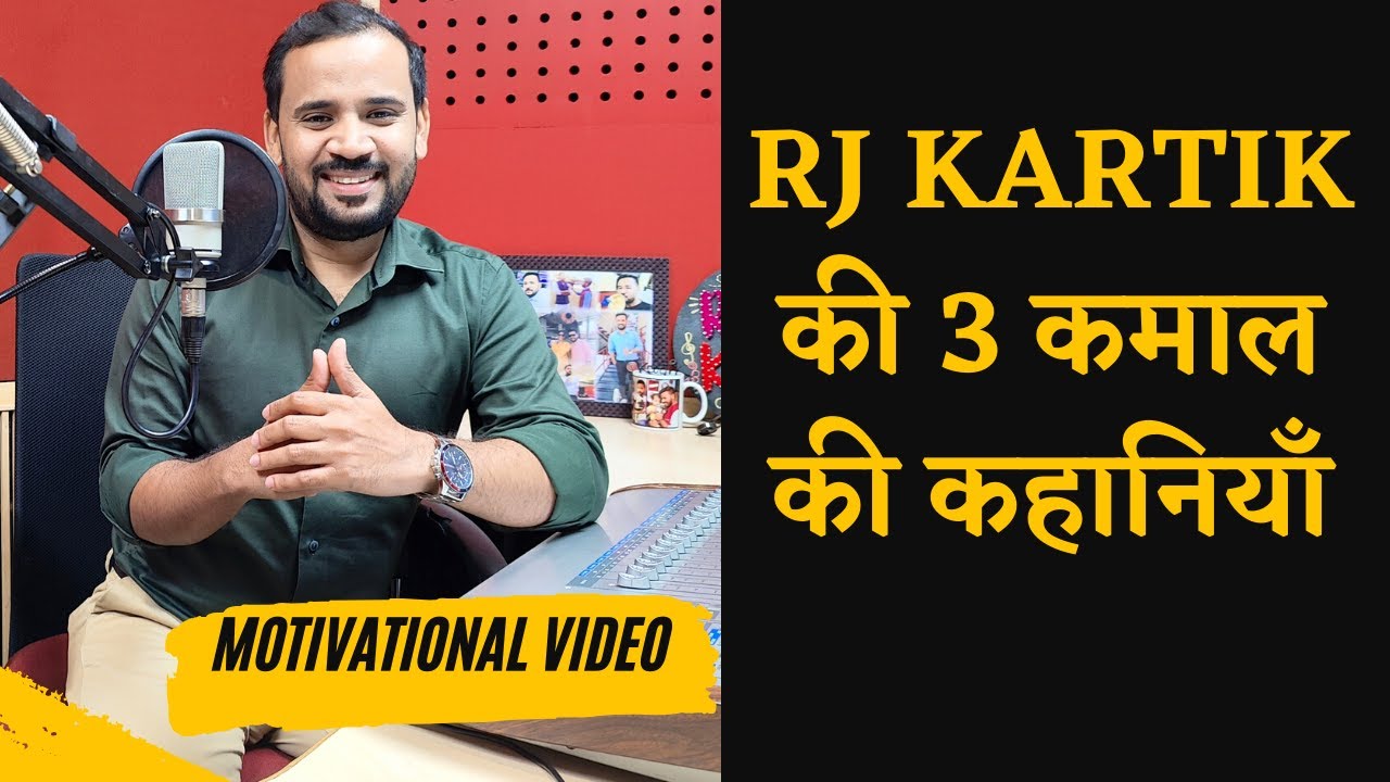 Top 3 Motivational Videos | Best Motivational Stories | Rj Kartik Story | Inspirational Story
