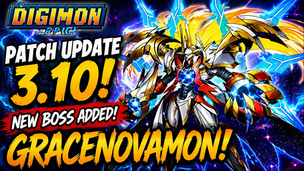 Патчноут обновления Digimon RPG 3.10! Добавлен новый босс GRACENOVAMON!