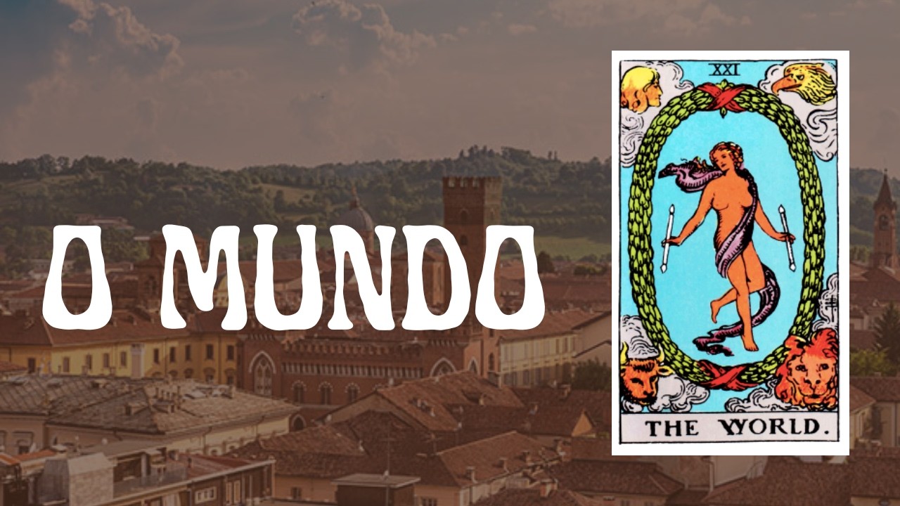 #21 - O que a carta do Mundo no tarot quer dizer para você?