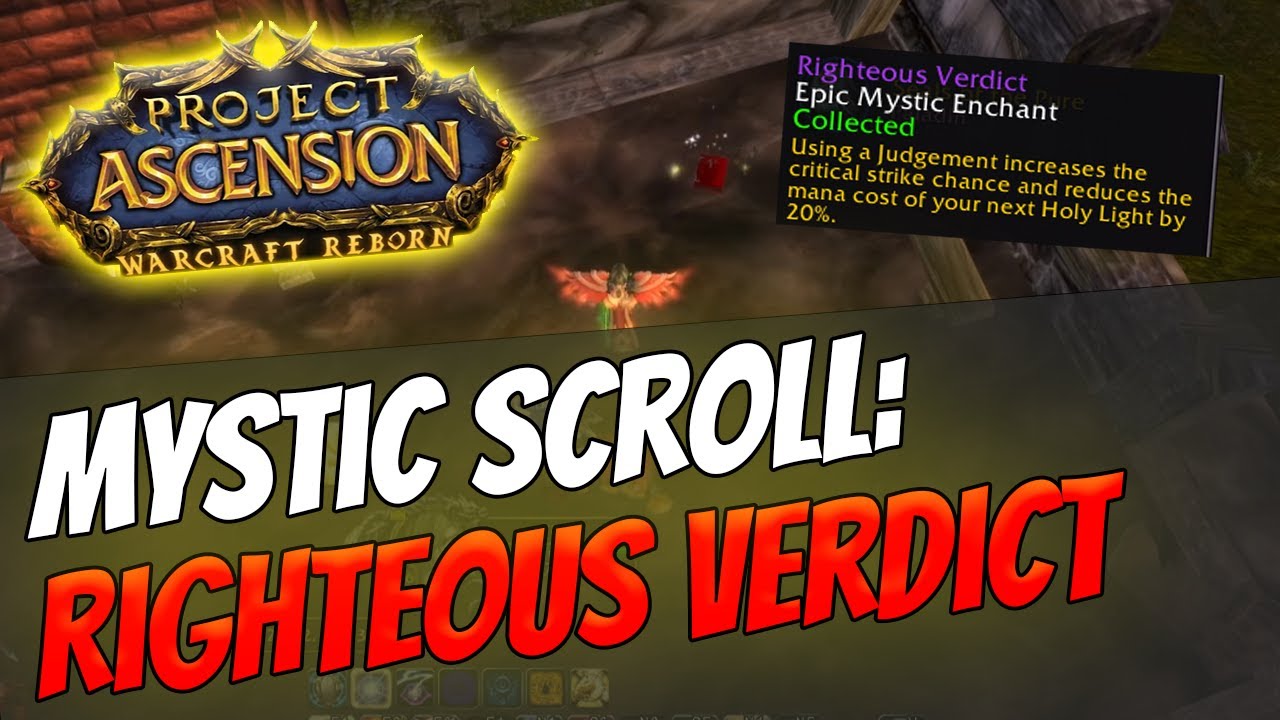 How to get Mystic Enchant: Righteous Verdict | Paladin [Warcraft Reborn | Ascension Bronzebeard]