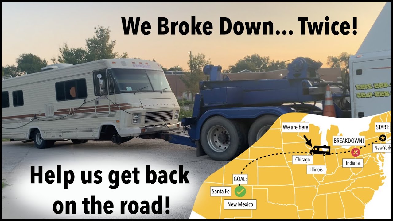 Our RV broke down on the road...