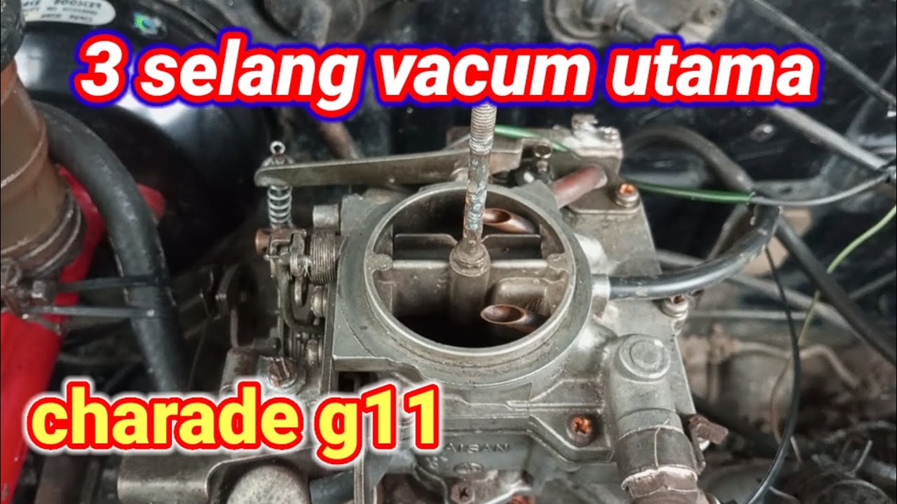 jalur selang vacum daihatsu charde g11