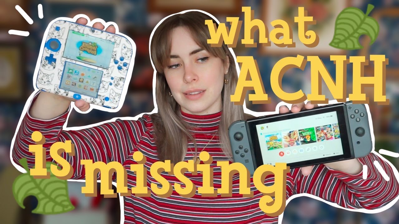 What I love about ACNL and what’s missing from ACNH