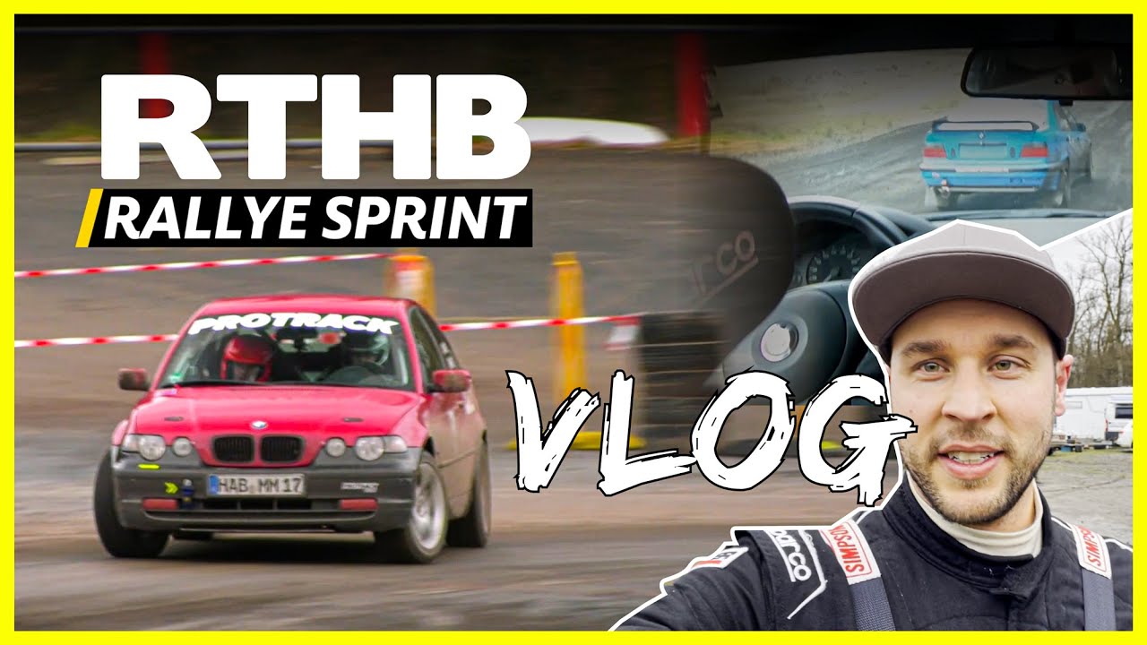 RTHB Rallyesprint 2023 VLOG | Der erste Wettbewerb mit dem BMW 325ti E46