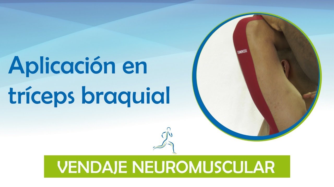 VENDAJE NEUROMUSCULAR- ¡Hoy aprenderás una nueva manera de aplicación en Tríceps!.