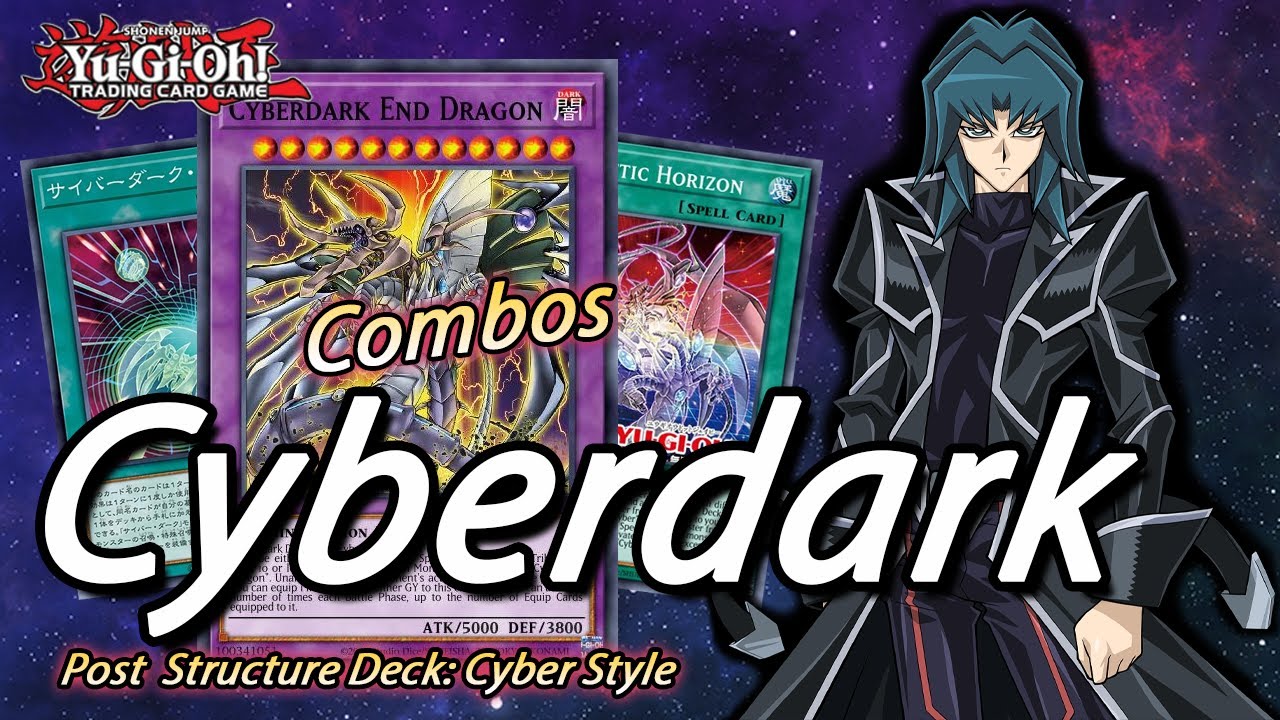 Yu-Gi-Oh! CYBERDARK COMBOS & DECKLIST!!! POST STRUCTURE DECK: CYBER STYLE 2021!!!